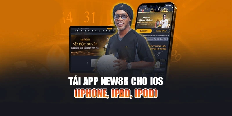 Cài đặt App giải trí New88 cho máy iphone